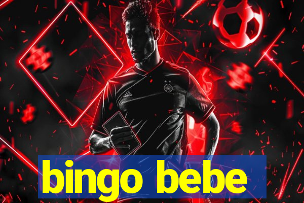 bingo bebe